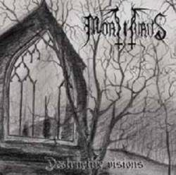 Mortiturus : Destructive Visions